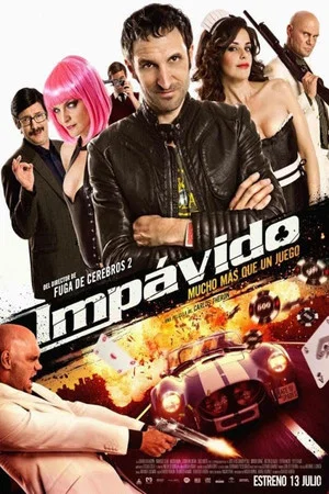 Постер: Impávido