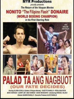 Постер: Palad ta ang Nagbuot