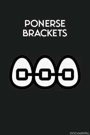 Постер: Ponerse Brackets