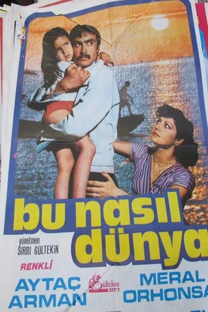 Постер: Bu Nasıl Dünya