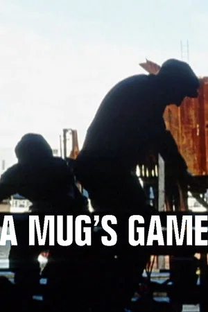 Постер: A Mug's Game