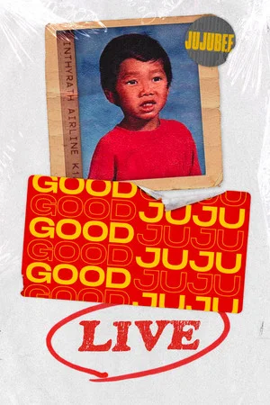Постер: Good Juju Live