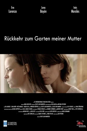 Постер: Rückkehr zum Garten meiner Mutter