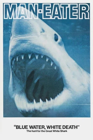 Постер: Blue Water, White Death