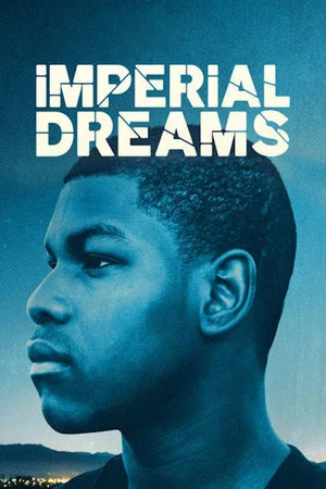 Постер: Imperial Dreams
