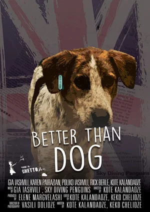 Постер: Better Than Dog