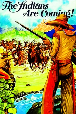 Постер: The Indians Are Coming