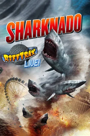 Постер: RiffTrax Live: Sharknado