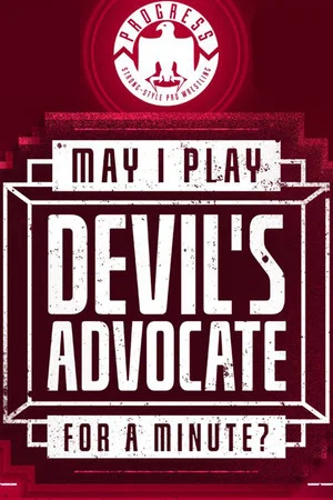 Постер: PROGRESS Chapter 98: May I Play Devil's Advocate For A Minute?