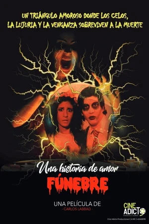 Постер: Una Historia de Amor Funebre