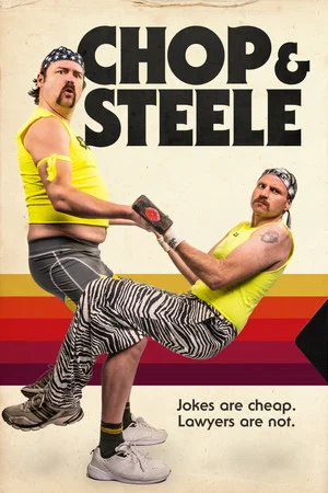 Постер: Chop & Steele