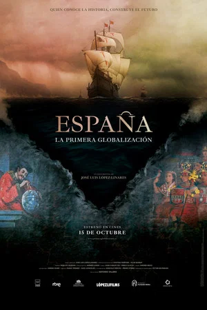 Постер: Spain: The First Globalization