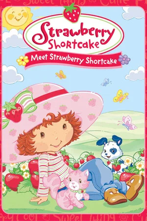 Постер: Strawberry Shortcake: Meet Strawberry Shortcake