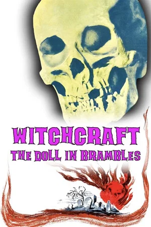 Постер: Witchcraft: The Doll in Brambles
