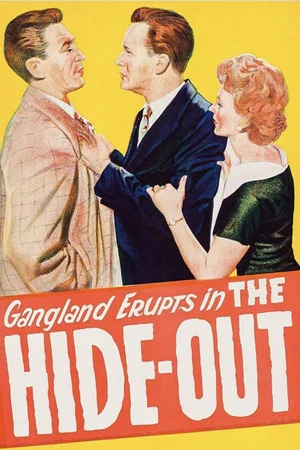 Постер: The Hide-Out