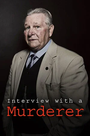 Постер: Interview With A Murderer