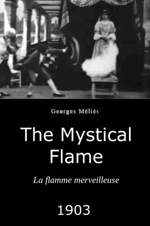 Постер: The Mystical Flame