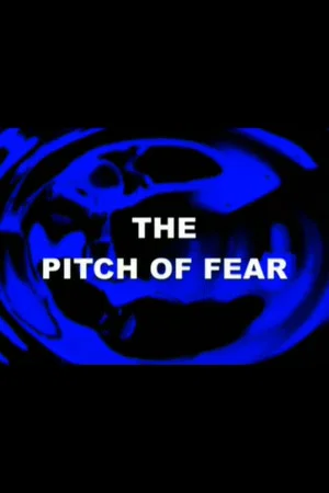 Постер: The Pitch of Fear