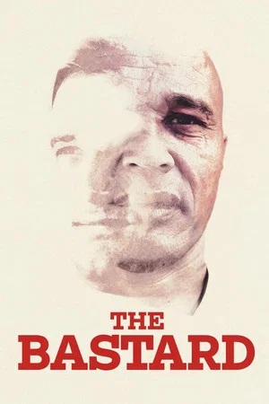 Постер: The Bastard