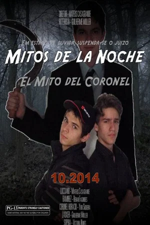 Постер: Mitos de La Noche - El Mito del Coronel