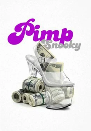 Постер: Pimp Snooky