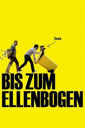 Постер: Bis zum Ellenbogen