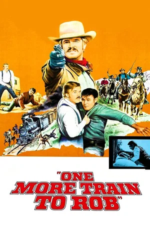 Постер: One More Train to Rob
