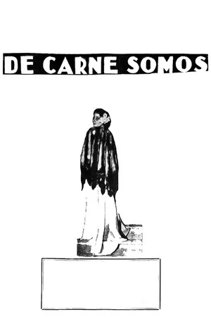 Постер: De carne somos