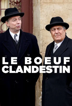 Постер: Le Bœuf clandestin