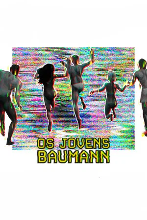 Постер: Os Jovens Baumann