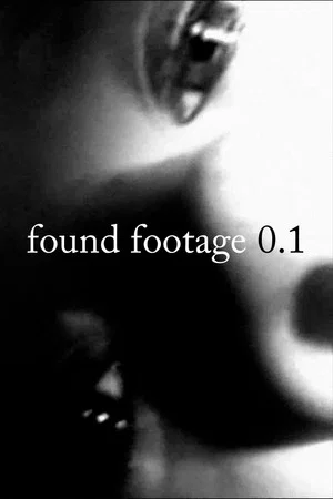 Постер: Found Footage 0.1
