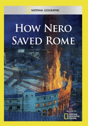 Постер: How Nero Saved Rome