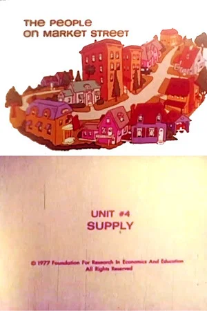 Постер: The People on Market Street: Unit #4: Supply