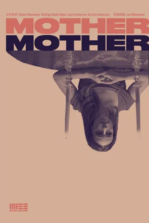 Постер: Mother, Mother