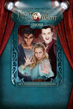 Постер: Nachtwacht Show: Het Vervloekte Perkament