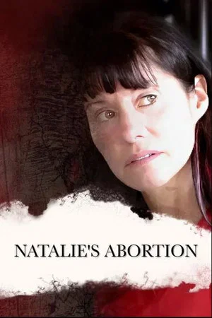 Постер: Natalie's Abortion