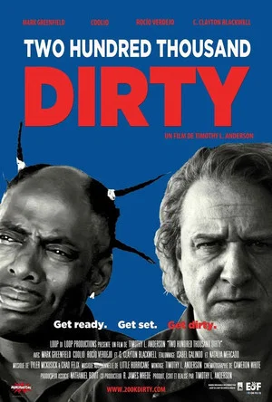 Постер: Two Hundred Thousand Dirty