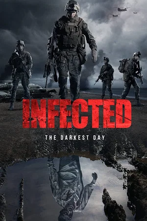 Постер: Infected: The Darkest Day