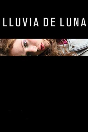 Постер: Lluvia de luna