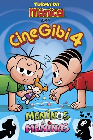 Постер: Turma da Mônica em Cine Gibi 4: Meninos e Meninas
