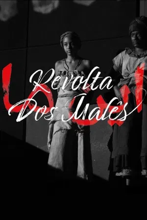 Постер: Revolta dos Malês
