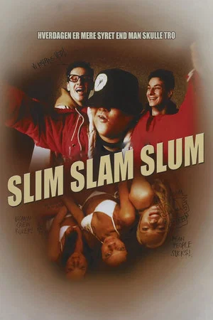 Постер: Slim Slam Slum