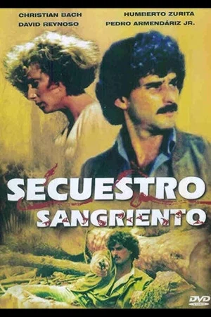 Постер: Secuestro sangriento