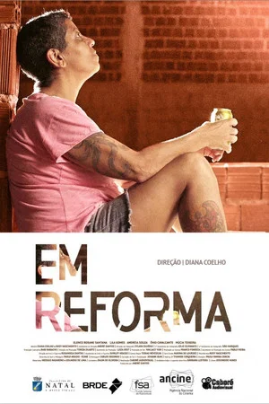 Постер: Em Reforma