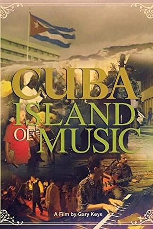 Постер: Cuba: Island of Music
