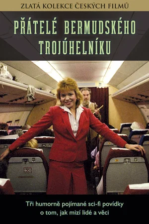 Постер: Přátelé bermudského trojúhelníku