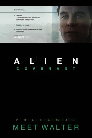 Постер: Alien: Covenant - Meet Walter