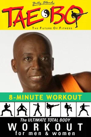 Постер: Billy Blanks' Tae Bo: 8-Minute Workout