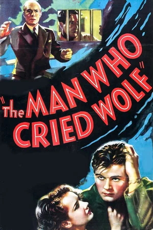 Постер: The Man Who Cried Wolf