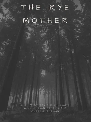 Постер: The Rye Mother